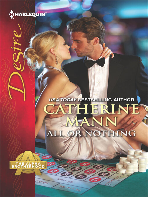 Title details for All Or Nothing by Catherine Mann - Wait list